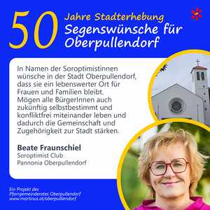 50 Segenswünsche Beate Fraunschiel / Pfarre Oberpullendorf