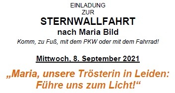 Einladung zur Sternwallfahrt am 08. September 2021 / © Röm. -kath. Pfarre Neuhaus / Klb.